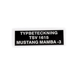 Typskylt Mustang Mamba-3