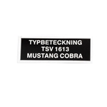 Typskylt Mustang Cobra